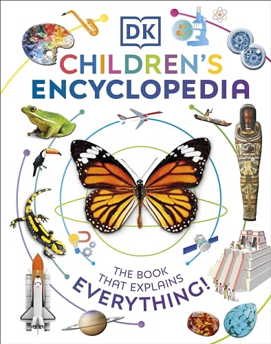 DK Children's Encyclopedia: The Book That Explains Everything von DK Children